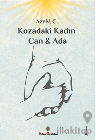 Kozadaki Kadın Can & Ada