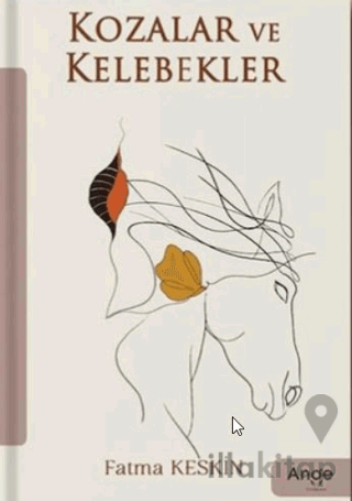 Kozalar ve Kelebekler