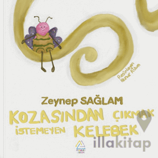 Kozasından Çıkmak İstemeyen Kelebek