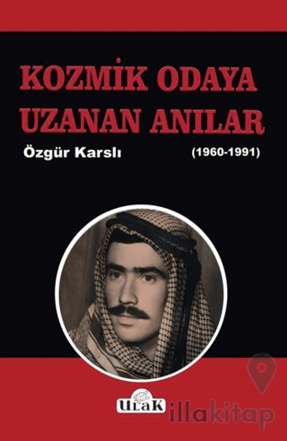 Kozmik Odaya Uzanan Anılar(1960-1991)