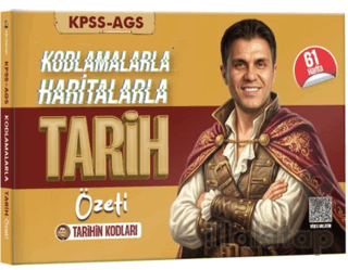 KPSS-AGS Kodlamalarla Haritalarla Tarih Özeti