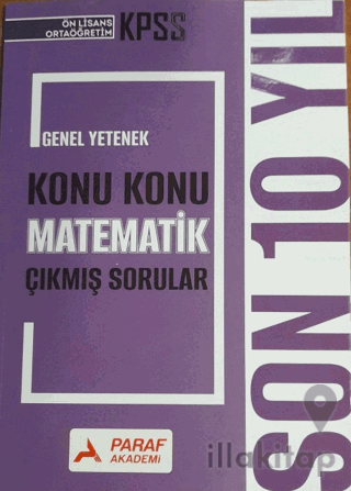 KPSS Ön Lisans Ortaöğretim Genel Yetenek Konu Konu Matematik Çıkmış So