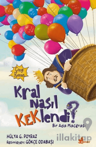 Kral Nasıl Keklendi?