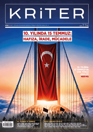 Kriter Aylık Siyaset Toplum ve Ekonomi Dergisi: Sayı 114 Temmuz - Ağustos 2026