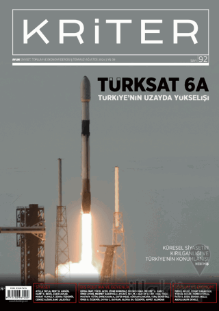 Kriter Aylık Siyaset Toplum ve Ekonomi Dergisi Temmuz Ağustos : 92 - 2024