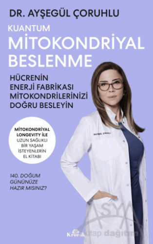 Kuantum Mitokondriyal Beslenme