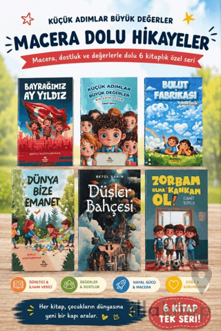 Küçük Adımlar Büyük Değerler Macera Dolu Hikayeler