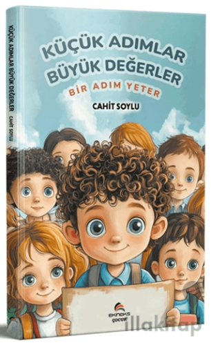 Küçük Adımlar Büyük Değerler