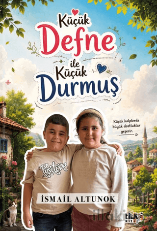 Küçük Defne ile Küçük Durmuş
