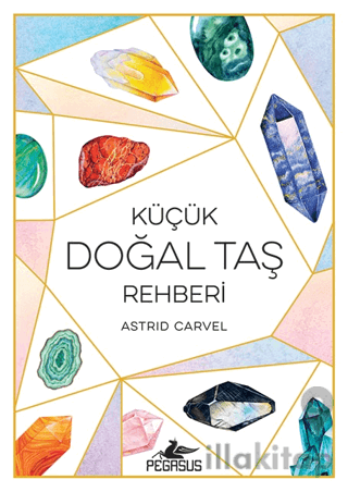 Küçük Doğal Taş Rehberi
