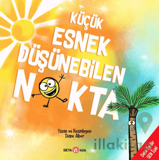 Küçük Esnek Düşünebilen Nokta