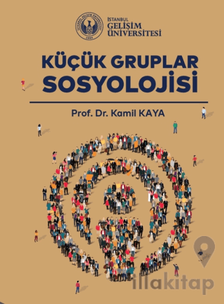 Küçük Gruplar Sosyolojisi