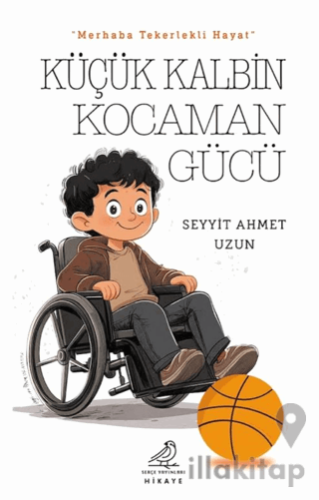 Küçük Kalbin Kocaman Gücü