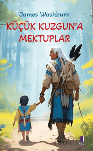Küçük Kuzgun’a Mektuplar