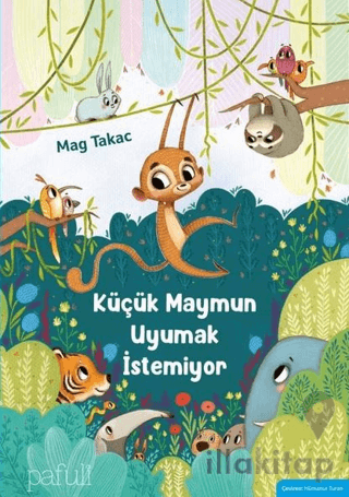 Küçük Maymun Uyumak İstemiyor