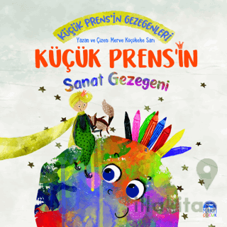Küçük Prens’in Sanat Gezegeni