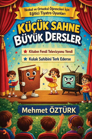 Küçük Sahne Büyük Dersler