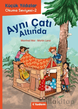 Küçük Yıldızlar: Aynı Çatı Altında