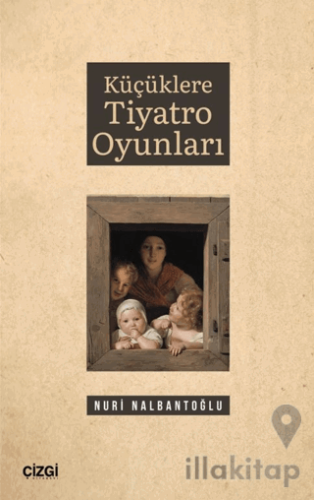 Küçüklere Tiyatro Oyunları