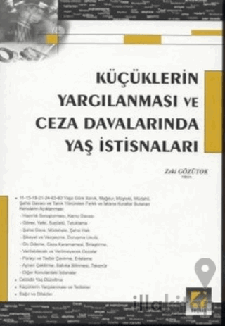 Küçüklerin Yargılanması ve Ceza Davalarında Yaş İstisnaları
