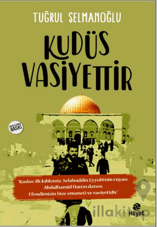 Kudüs Vasiyettir