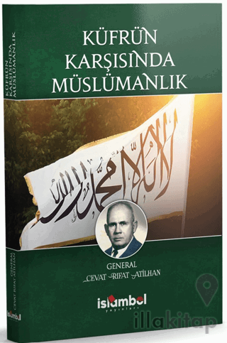 Küfrün Karşısında Müslümanlık