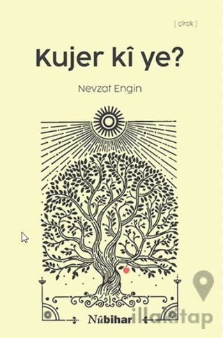Kujer Kî Ye?