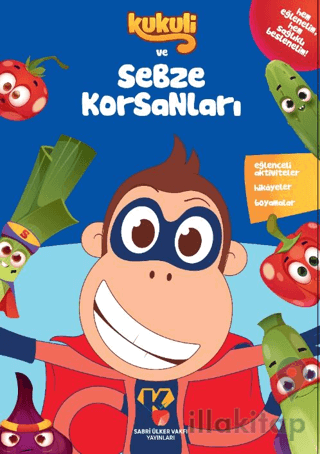 Kukuli ve Sebze Korsanları