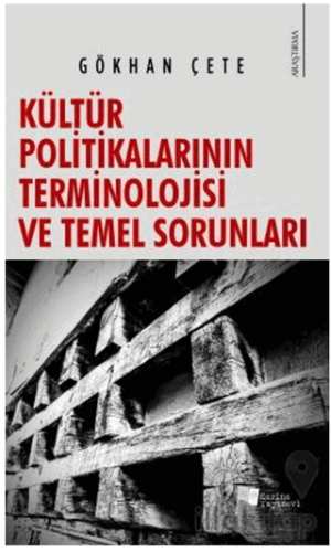 Kültür Politikalarının Terminolojisi ve Temel Sorunları