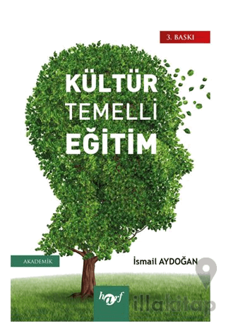 Kültür Temelli Eğitim