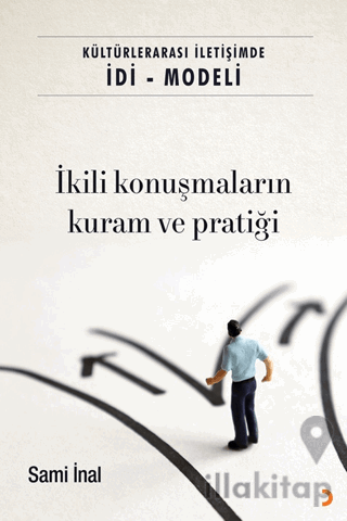 Kültürlerarası İletişimde İDİ - Modeli