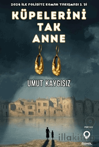 Küpelerini Tak Anne