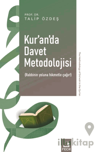 Kur’an’da Davet Metodolojisi