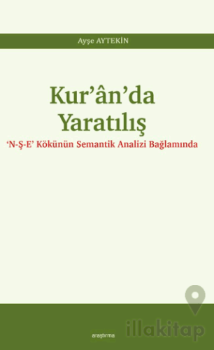 Kur’ân’da Yaratılış