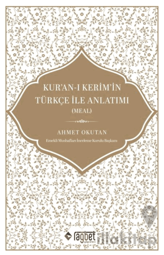 Kur’an-ı Kerim’in Türkçe İle Anlatımı (Meal)