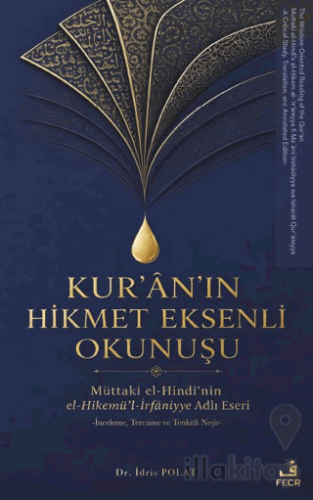 Kur’an’ın Hikmet Eksenli Okunuşu