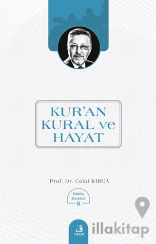 Kur’an Kural ve Hayat