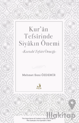 Kur’an Tefsirinde Siyakın Önemi