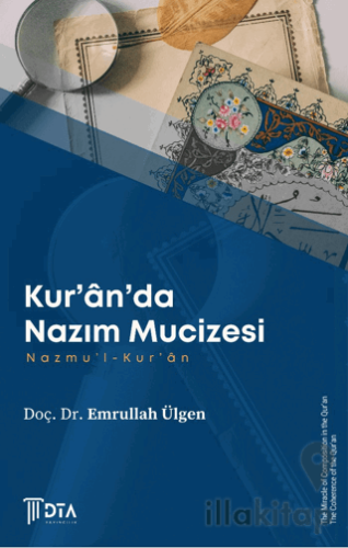 Kur’an'da Nazım Mucizesi - Nazmu'l-Kur’an