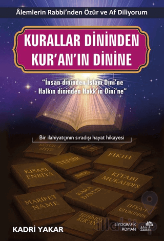 Kurallar Dininden Kur’an’ın Dinine