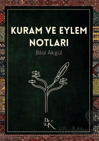 Kuram ve Eylem Notları
