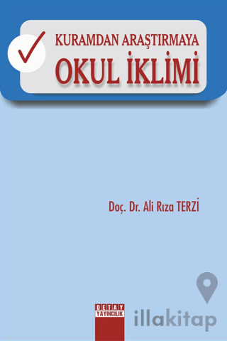 Kuramdan Araştırmaya Okul İklimi