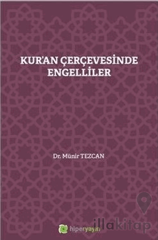 Kur'an Çerçevesinde Engelliler