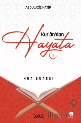 Kuran’dan Hayata - 1