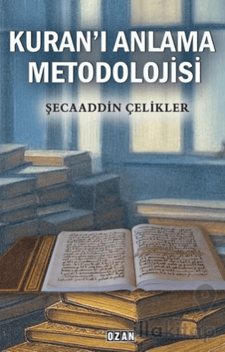 Kuran’ı Anlama Metodolojisi