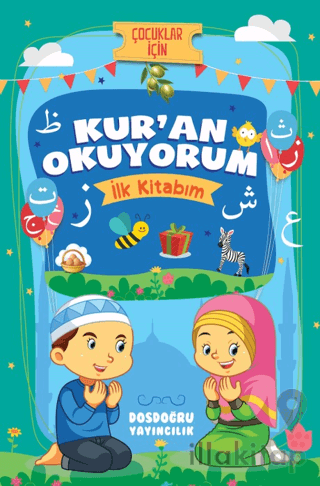Kur'an Okuyorum (İlk Kitabım)