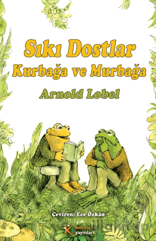 Kurbağa ve Murbağa - Sıkı Dostlar