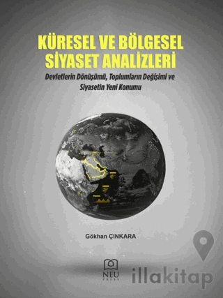 Küresel ve Bölgesel Siyaset Analizleri