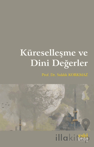 Küreselleşme ve Dini Değerler