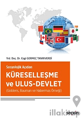 Küreselleşme ve Ulus–Devlet